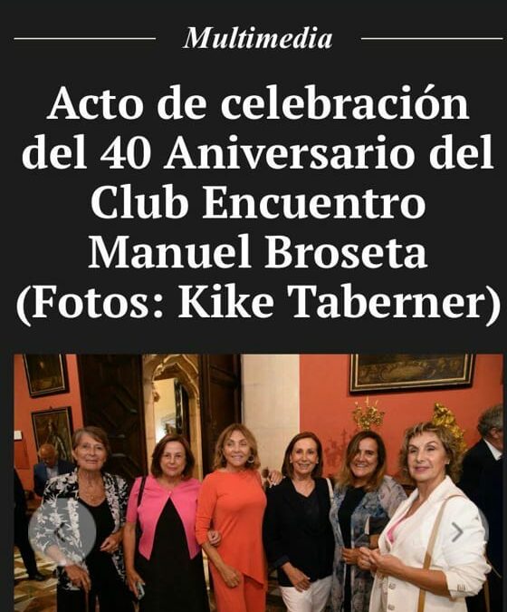 Gómez de la Flor Abogados & Consultores en el 40º Aniversario del Club de Encuentro Manuel Broseta