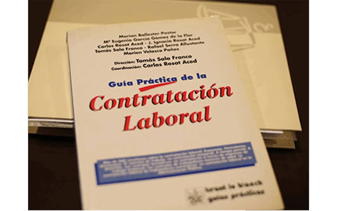 GUÍA PRÁCTICA DE LA CONTRATACIÓN LABORAL