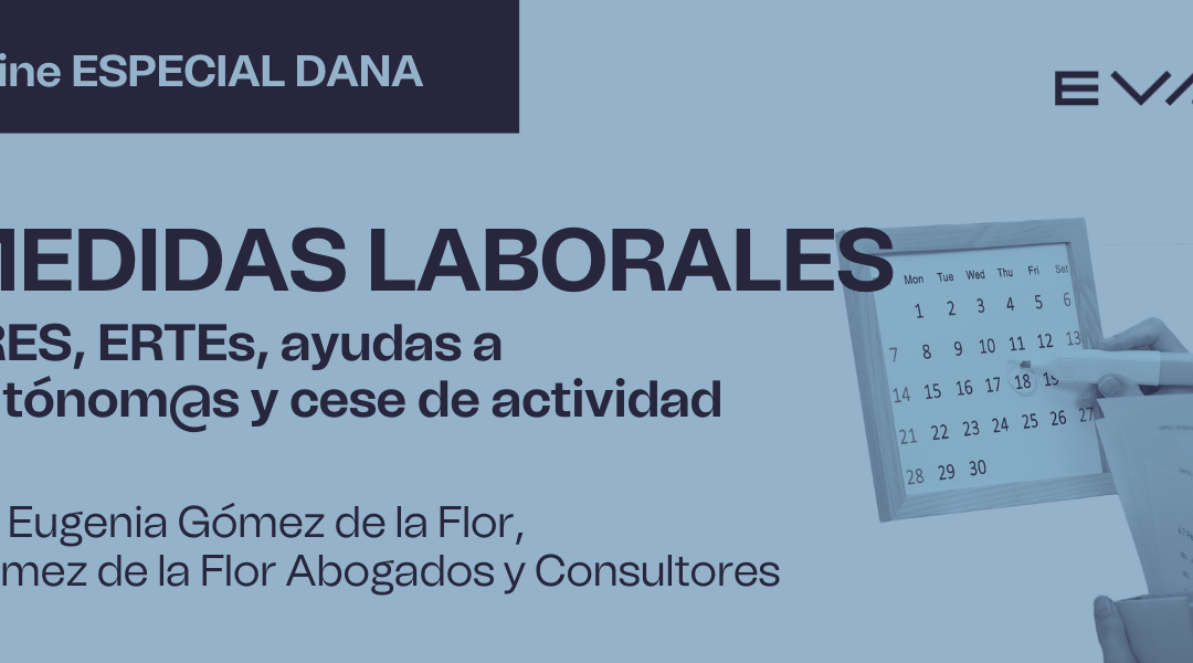 WEBINAR MEDIDAS LABORALES – ONLINE ESPECIAL DANA