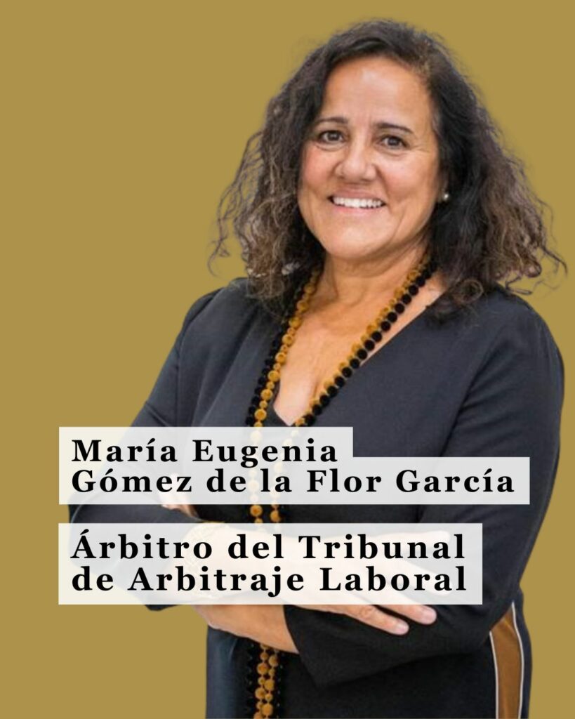 Nombramiento de María Eugenia Gómez de la Flor García, como árbitro del Tribunal de arbitraje laboral.